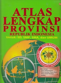 Atlas Lengkap Provinsi Republik Indonesia