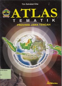 Atlas Tematik Provinsi Jawa Tengah