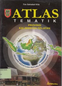 Atlas Tematik Provinsi Kalimantan Selatan