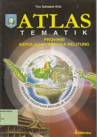 Atlas Tematik Provinsi Kepulauan Bangka Belitung