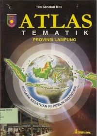 Atlas Tematik Provinsi Lampung