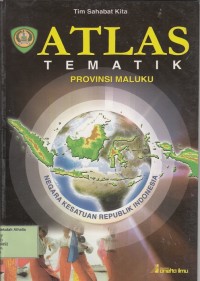 Atlas Tematik Provinsi Maluku