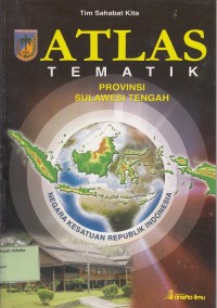 Atlas Tematik Provinsi Sulawesi Tengah