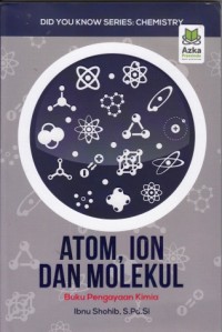 Atom, Ion, dan Molekul