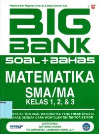 BIG BANK soal+ bahas matematika SMA/MA kls 1,2,& 3