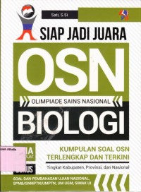 Siap jadi juara OSN Biologi SMA sederajat