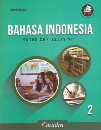 Bahasa Indonesia 2 Kelas VIII