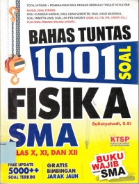 Bahas tuntas 1001 soal fisika SMA