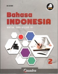 Bahasa Indonesia 2 : untuk SMA kelas XI