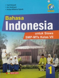 Bahasa Indonesia Kelas VII (Edisi Revisi 2016 Kurikulum 2013)