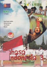 Bahasa Indonesia 3: untuk SMP kelas IX