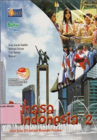 Bahasa Indonesia 2: untuk SMP kelas VIII