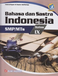 Bahasa dan Sastra Indonesia Kelas IX