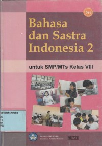 Bahasa dan sastra Indonesia: utk SMP/MTs kls VIII