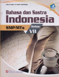 Bahasa dan sastra Indonesia SMP kelas VII