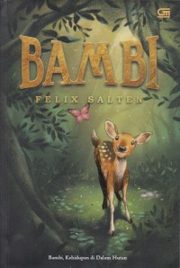 Bambi : Kehidupan di dalam Hutan