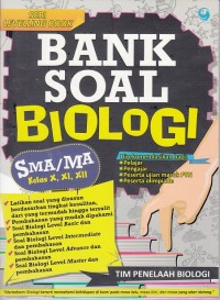 Bank Soal Biologi Kelas X, XI, XII