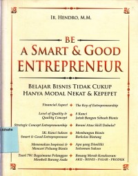 Be a Smart & Good Entrepreneur
