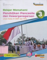 Belajar Memahami Pendidikan Pancasila dan Kewarganegaraan untuk Kelas IX SMP dan MTs