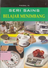 Seri Sains : Belajar Menimbang