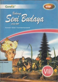 Berkarya Seni Budaya: untuk SMP Kelas VIII