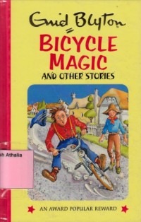 Bicycle Magic and other stories