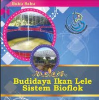 Budidaya Ikan Lele Sistem Bioflok