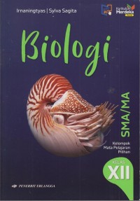 Biologi SMA/MA kelas XII Kelompok mata pelajaran pilihan (revisi)