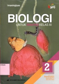 Biologi untuk SMA kelas XI kelompok peminatan matematika dan ilmu alam