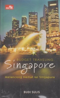Budget traveling: Singapore