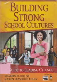 Building strong school cultures