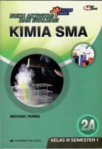 Buku aktivitas dan evaluasi Kimia SMA Kelas XI Semester 1