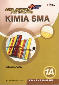 Buku aktivitas dan evaluasi Kimia SMA Kelas X Semester 1