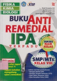 Buku anti remedial IPA terpadu SMP kelas VIII