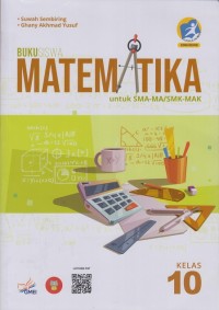 Buku siswa Matematika SMA-MA/SMK-MAK kelas 10