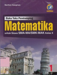 Buku teks pendamping matematika siswa SMA kelas X