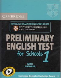 Cambridge Preliminary English Test for Schools 1