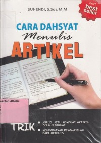 Cara dahsyat menulis artikel