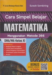 Cara simpel belajar Matematika menggunakan metode 366 SMA kelas XI