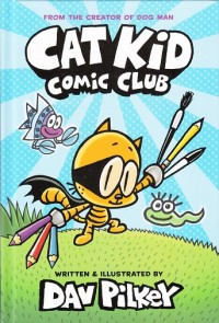 Cat Kid: Comic Club