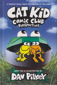 Cat kid comic club: Perspectives