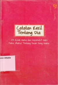 Catatan Kecil Tentang Dia