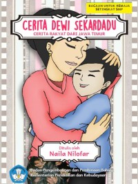 Cerita Dewi Sekardadu : Cerita Rakyat dari Jawa Timur