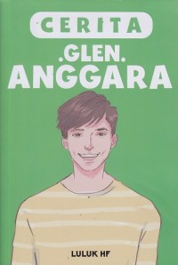 Cerita Glen Anggara