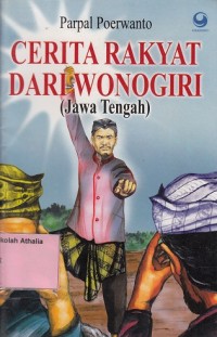 Cerita Rakyat Dari Wonogiri