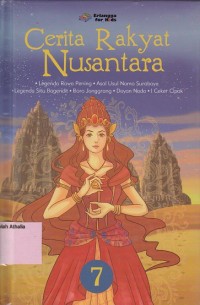 Cerita rakyat Nusantara (7)