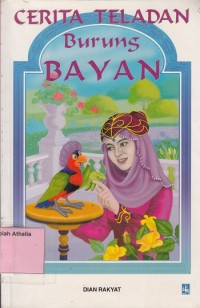 Cerita Teladan Burung Bayan