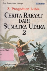 Cerita rakyat dari Sumatra Utara 2