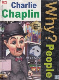Why? People Charlie Chaplin