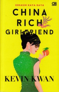 China rich girlfriend: Kekasih kaya raya